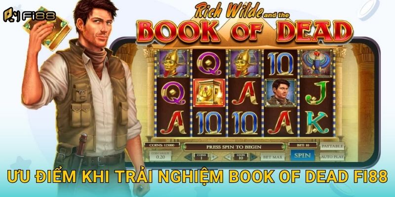 Khám Phá Kho Báu Ai Cập Với Book of Dead Chỉ Có Ở Fi88 3 Ưu Điểm Khi Trải Nghiệm Book of Dead Fi88